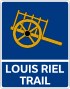 Louis Riel Trail sign