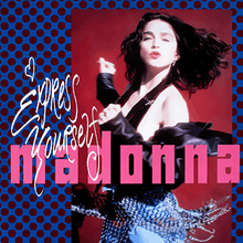 A brunette girl poses, wearing a striped skirt and a half-opened black jacket. The word "Madonna" is written in pink and lower case letters on the image, with the words "Express Yourself" in white flowing letters on top of it.