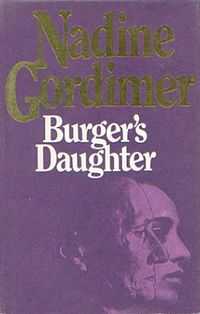 Front cover of the first UK edition of Burger's Daughter showing the author's name and book title, and an illustration of the head of a man partially obscuring the head of a woman