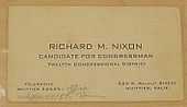 Business card for Richard Nixon as a congressional candidate, showing an address and phone numbers in Whittier