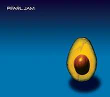 A half-cut avocado stands against a black to blue gradient. The title "Pearl Jam" is written in white letters on the upper left.