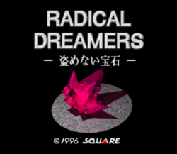 "Radical Dreamers", "©1996 SQUARE", Japanese characters, a scarlet jewel on a gray pedestal surrounded by darkness