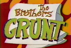 The Brothers Grunt titleboard