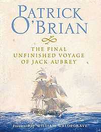 Cover by Geoff Hunt for The Final Unfinished Voyage of Jack Aubrey.