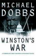 First edition cover to "Winston's War" by Michael Dobbs