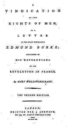 Title page reads "A Vindication of the Rights of Men, in a Letter to the Right Honourable Edmund Burke; Occasioned by His Reflections on the Revolution in France. By Mary Wollstonecraft. The Second Edition. London: Printed for J. Johnson, No. 72, St. Paul's Church-Yard. M.DCC.XC."