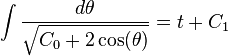 \int \frac{d \theta}{\sqrt{C_0 + 2 \cos(\theta)}} = t + C_1\,