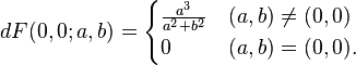 dF(0,0; a, b)=\begin{cases}
\frac{a^3}{a^2+b^2} & (a,b)\not=(0,0)\\
0 & (a,b)=(0,0).
\end{cases}
