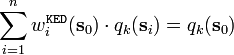 
\sum\limits_{i = 1}^n w_i^\mathtt{KED} (\mathbf{s}_0 ) \cdot q_k (\mathbf{s}_i ) = q_k (\mathbf{s}_0 )
