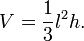 V=\frac{1}{3}l^2h.