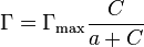 \Gamma = \Gamma_{\max} \frac{C}{a+C}