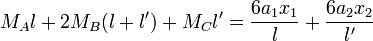 M_A l + 2 M_B (l+l') +M_C l' = \frac{6 a_1 x_1}{l} + \frac{6 a_2 x_2}{l'}