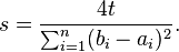 s=\frac{4t}{\sum_{i=1}^{n}(b_{i}-a_{i})^{2}}.