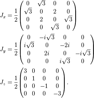 \begin{align}
  J_x &= \frac{1}{2}
    \begin{pmatrix}
      0        &\sqrt{3} &0        &0\\
      \sqrt{3} &0        &2        &0\\
      0        &2        &0        &\sqrt{3}\\
      0        &0        &\sqrt{3} &0
    \end{pmatrix} \\
  J_y &= \frac{1}{2}
    \begin{pmatrix}
      0         &-i\sqrt{3} &0         &0\\
      i\sqrt{3} &0          &-2i       &0\\
      0         &2i         &0         &-i\sqrt{3}\\
      0         &0          &i\sqrt{3} &0
    \end{pmatrix} \\
  J_z &=\frac{1}{2}
    \begin{pmatrix}
      3 &0 &0  &0\\
      0 &1 &0  &0\\
      0 &0 &-1 &0\\
      0 &0 &0  &-3
     \end{pmatrix}.
\end{align}