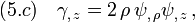 (5.c)\quad \gamma_{,\,z}=2\,\rho\,\psi_{,\,\rho}\psi_{,\,z}\,,