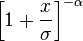 \left[1 + \frac{x}{\sigma}\right]^{-\alpha}