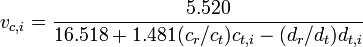 v_{c,i}=\frac{5.520}{16.518+1.481 (c_r/c_t) c_{t,i} - (d_r/d_t) d_{t,i}}