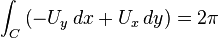 \int_{C} \left (-U_y \,dx + U_x \, dy \right ) = 2\pi