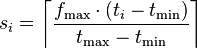 s_i = \left \lceil \frac{f_{\mathrm{max}}\cdot(t_i - t_{\mathrm{min}})}{t_{\mathrm{max}}-t_{\mathrm{min}}} \right \rceil