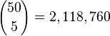 {50 \choose 5} = 2,118,760