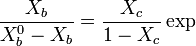 \frac{X_b}{X_b^0-X_b}=\frac{X_c}{1-X_c}\exp  