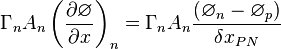 
{{\Gamma{}}_nA_n\left(\frac{\partial{}\varnothing{}}{\partial{x}}\right)}_n=
{\Gamma{}}_nA_n\frac{({\varnothing{}}_n-{\varnothing{}}_p)}{{\delta{}x}_{PN}}
