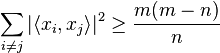 \sum_{i\neq j} |\langle x_i , x_j \rangle|^2 \geq \frac{m(m-n)}{n}