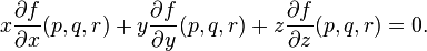 x{\partial f\over\partial x}(p, q, r)+y{\partial f\over\partial y}(p, q, r)+z{\partial f\over\partial z}(p, q, r)=0.