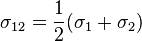 \sigma_{12}=\frac{1}{2}(\sigma_1+\sigma_2)