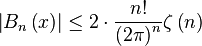 \left| B_n \left( x \right) \right| \le 2 \cdot \frac{n!}{\left( 2\pi \right)^n}\zeta \left( n \right)