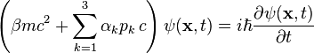 \left(\beta mc^2 + \sum_{k = 1}^3 \alpha_k p_k \, c\right) \psi (\mathbf{x},t) = i \hbar \frac{\partial\psi(\mathbf{x},t) }{\partial t} 