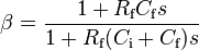 \beta = \frac {1 + R_\text{f} C_\text{f}s} {1 + R_\text{f} {(C_\text{i} + C_\text{f})} s}