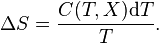 \Delta S = \frac{C(T,X) \mathrm{d}T}{T}.