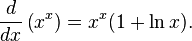  \frac{d}{dx}\left( x^x \right) = x^x(1+\ln x).