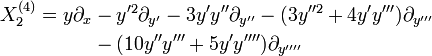 \begin{align}X_2^{(4)} = y\partial_x&-y'^2\partial_{y'}-3y'y''\partial_{y''}-(3y''^2+4y'y''')\partial_{y'''}\\
&-(10y''y'''+5y'y'''')\partial_{y''''}
\end{align}