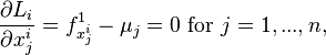 \frac{\partial L_i}{\partial x_j^i} = f_{x^i_j}^1-\mu_j=0\text{ for }j=1,...,n,