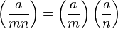 \left(\frac{a}{mn}\right)=\left(\frac{a}{m}\right)\left(\frac{a}{n}\right)