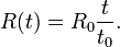 R(t) = R_0\frac{t}{t_0}.