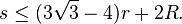 s \leq (3\sqrt{3}-4)r+2R.