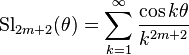 \operatorname{Sl}_{2m+2}(\theta) = \sum_{k=1}^\infty \frac{\cos k\theta }{k^{2m+2}}