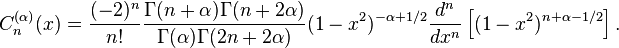 C_n^{(\alpha)}(x) = \frac{(-2)^n}{n!}\frac{\Gamma(n+\alpha)\Gamma(n+2\alpha)}{\Gamma(\alpha)\Gamma(2n+2\alpha)}(1-x^2)^{-\alpha+1/2}\frac{d^n}{dx^n}\left[(1-x^2)^{n+\alpha-1/2}\right].