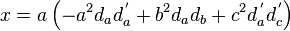 x=a \left(-a^2 d_a d_a^{\,'} + b^2 d_a d_b + c^2 d_a^{\,'} d_c^{\,'} \right)