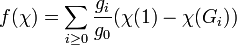 f(\chi)=\sum_{i\ge 0}\frac{g_i}{g_0}(\chi(1)-\chi(G_i))