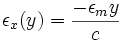 \epsilon_x(y) = \frac {-\epsilon_my}{c}