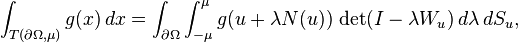 \int_{T(\partial\Omega,\mu)} g(x)\,dx = \int_{\partial\Omega}\int_{-\mu}^\mu g(u+\lambda N(u))\, \det(I-\lambda W_u) \,d\lambda \,dS_u,