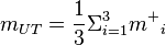 m_{UT}=\frac{1}{3}\Sigma^3_{i=1}{m^+}_i