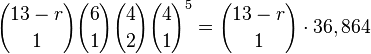 {13-r \choose 1}{6 \choose 1}{4 \choose 2}{4 \choose 1}^5 = {13-r \choose 1} \cdot 36,864