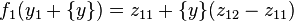 f_{1}(y_{1} + \{y\}) = z_{11} + \{y\}(z_{12} - z_{11})