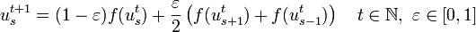  u_s^{t+1} = (1-\varepsilon)f(u_s^t)+\frac{\varepsilon}{2}\left(f(u_{s+1}^t)+f(u_{s-1}^t) \right) \ \ \  t\in \mathbb{N},\ \varepsilon  \in [0,1]