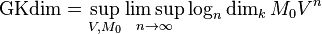 \operatorname{GKdim} = \sup_{V, M_0} \limsup_{n \to \infty} \log_n \dim_k M_0 V^n